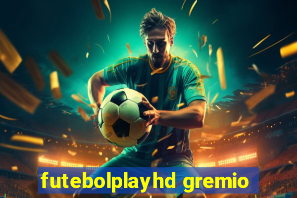 futebolplayhd gremio